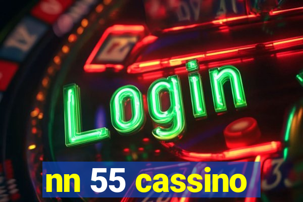 nn 55 cassino